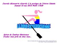 Journée découverte aviron féminin, la Rame Coudraysienne. Le samedi 16 mai 2015 au COUDRAY-MONTCEAUX. Essonne.  09H30